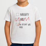 An Attempt Was Made - Naughty Or Nice  Kids T-Shirt 4