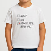 Innocent Until Proven Guilty - Naughty Or Nice  Kids T-Shirt 4
