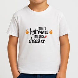 I'm A Spicy Disaster - Funny Quotes Kids T-Shirt