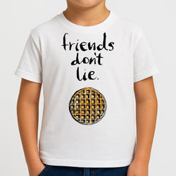 Friends Don't Lie Waffle Kids T-Shirt