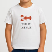 You're My Lobster Kids T-Shirt 4