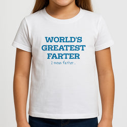 World's Greatest Farter  Girls T-Shirt