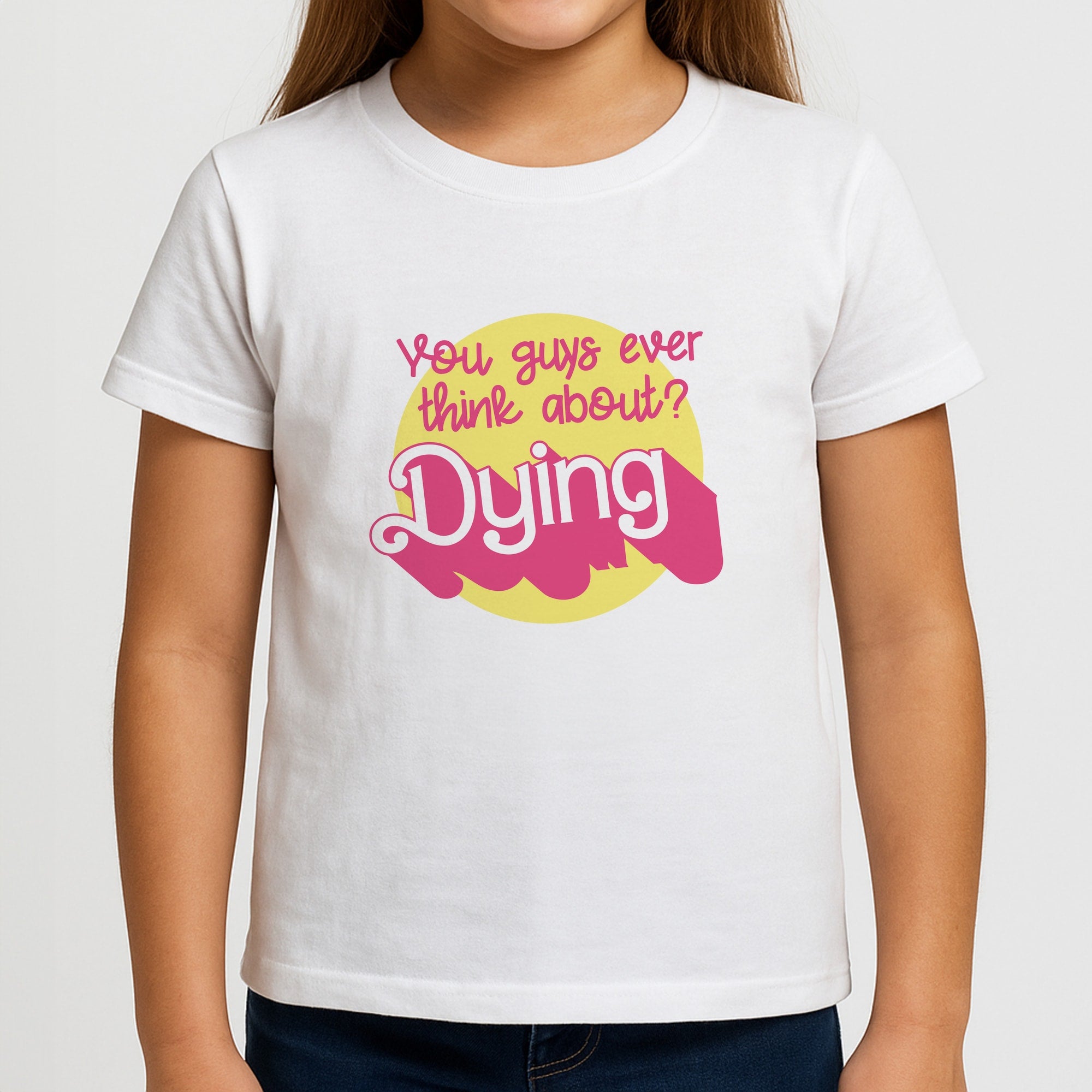 Do You Guys Ever Think About Dying? - Margot Girls T-Shirt