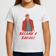 Become A Badass Kids T-Shirt 3