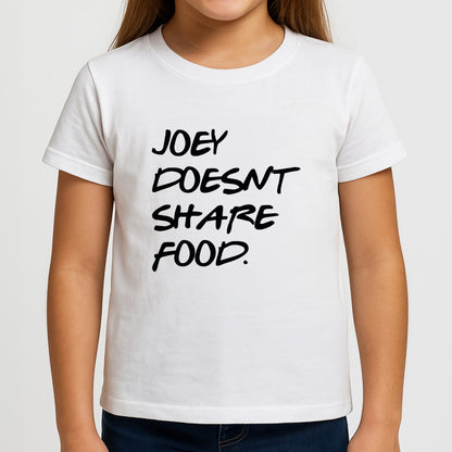 Joey Doesn't Share Food, Black Girls T-Shirt