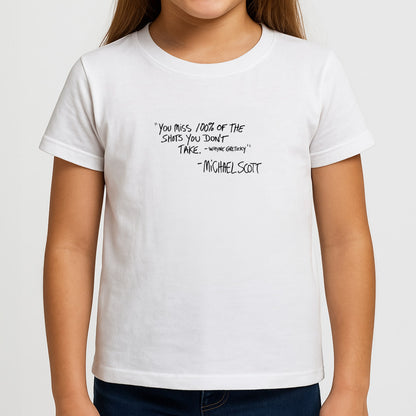 Michael Scott Quote Girls T-Shirt