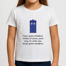 Never Ignore Coincidence Girls T-Shirt