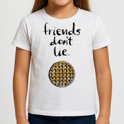 Friends Don't Lie Waffle Kids T-Shirt 3