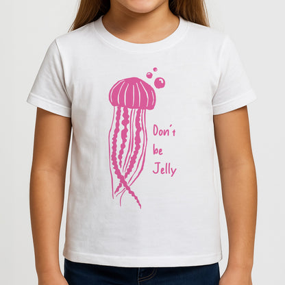 Don't Be Jelly - Sealife Girls T-Shirt