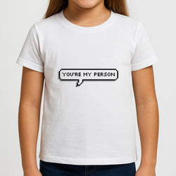 You're My Person - Grey's Kids T-Shirt