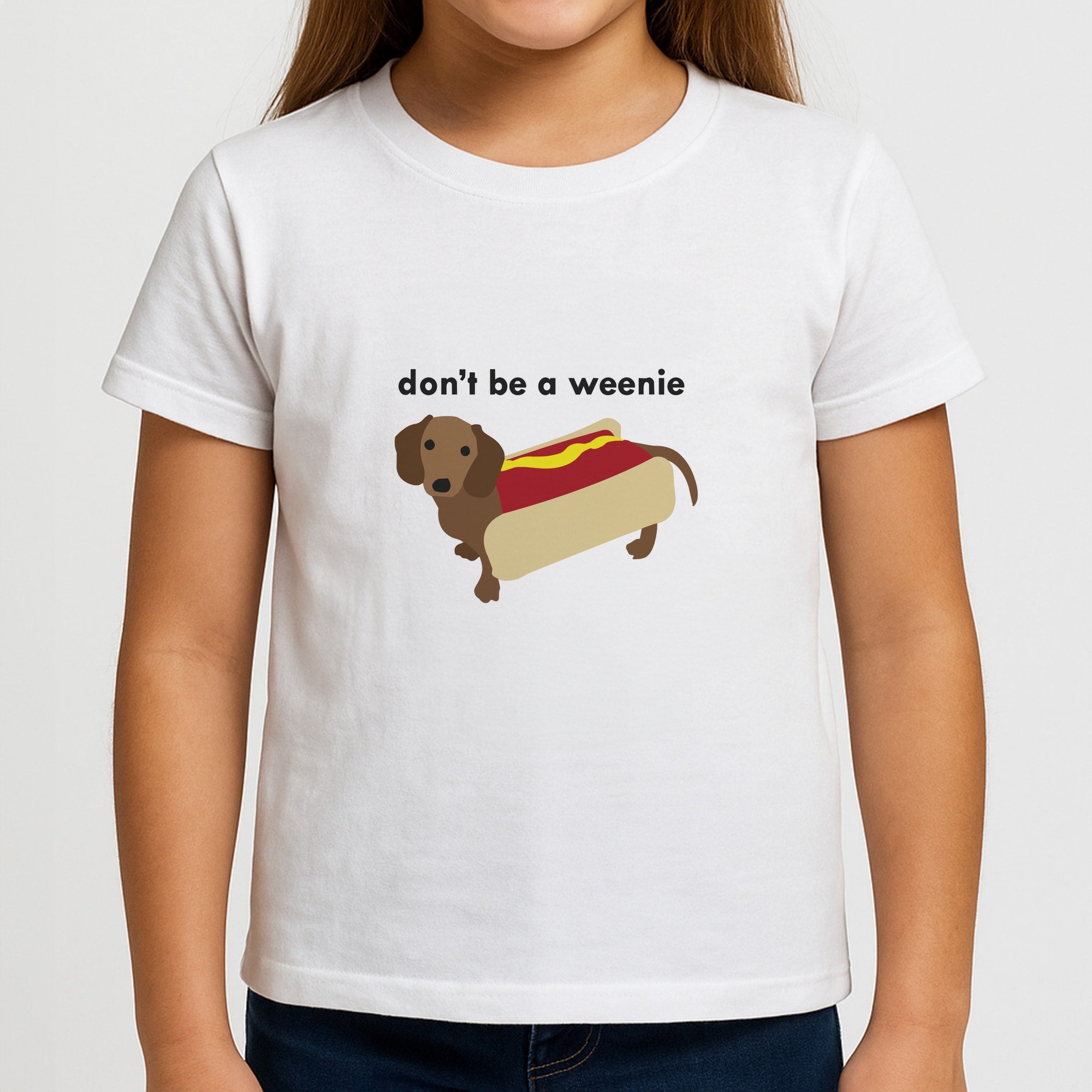 Don't Be A Weenie - Dachshund Kids T-Shirt