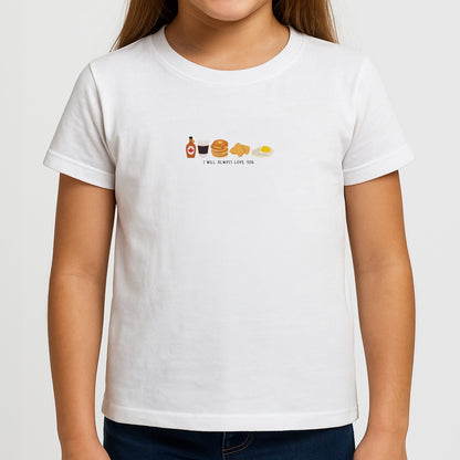 I Will Always Love You - Harry Girls T-Shirt