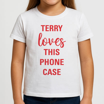 Terry Loves This Phone Case - Brooklyn Nine-Nine Girls T-Shirt