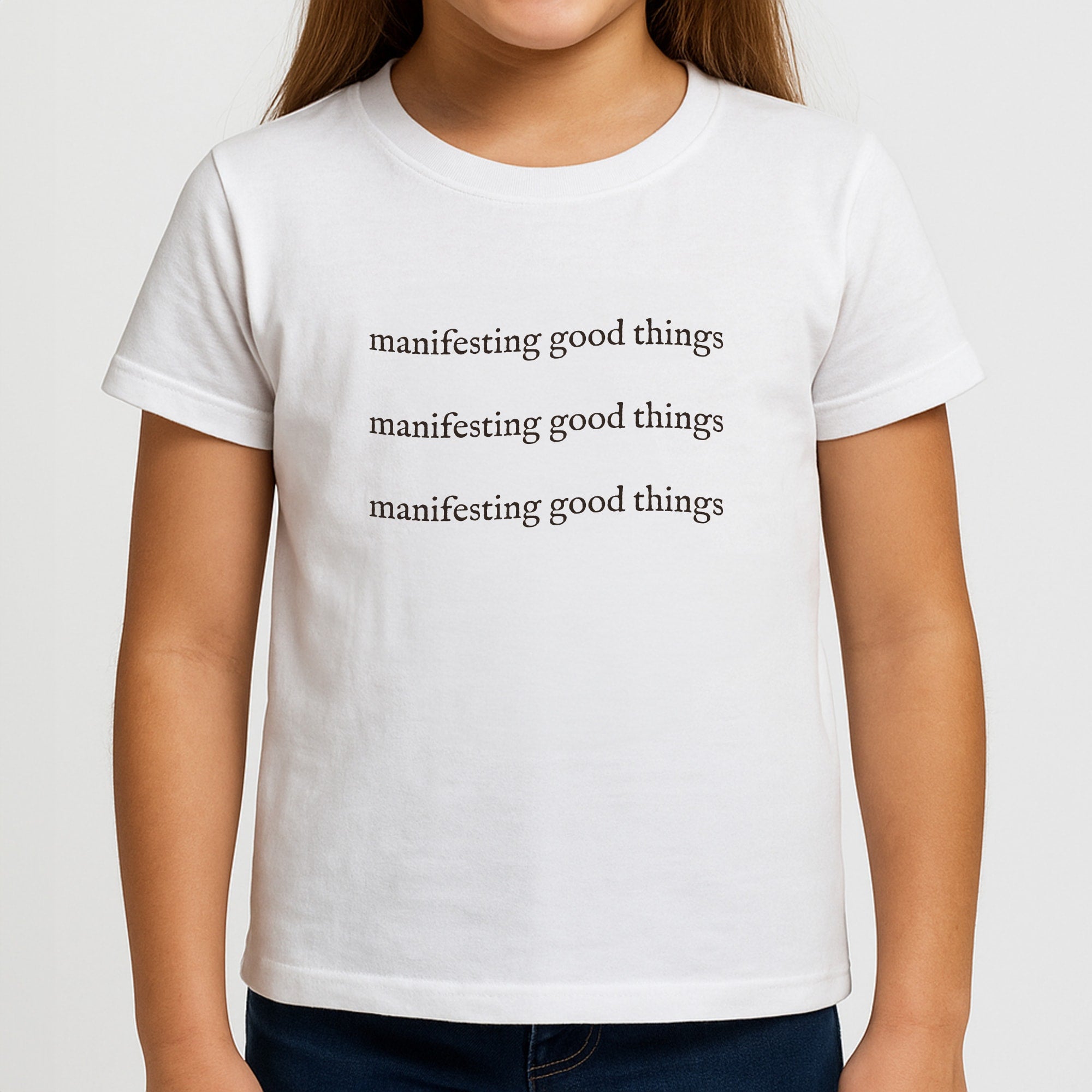 Manifesting Good Things Girls T-Shirt