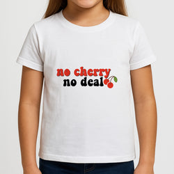 No Cherry No Deal Kids T-Shirt