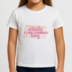 Actually It's Miss Chanandler Bong Kids T-Shirt