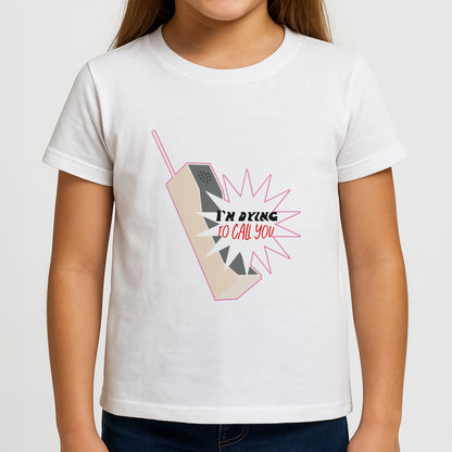 I'm Dying To Call You - Scream Girls T-Shirt