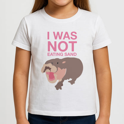 I Was Not Eating Sand Girls T-Shirt