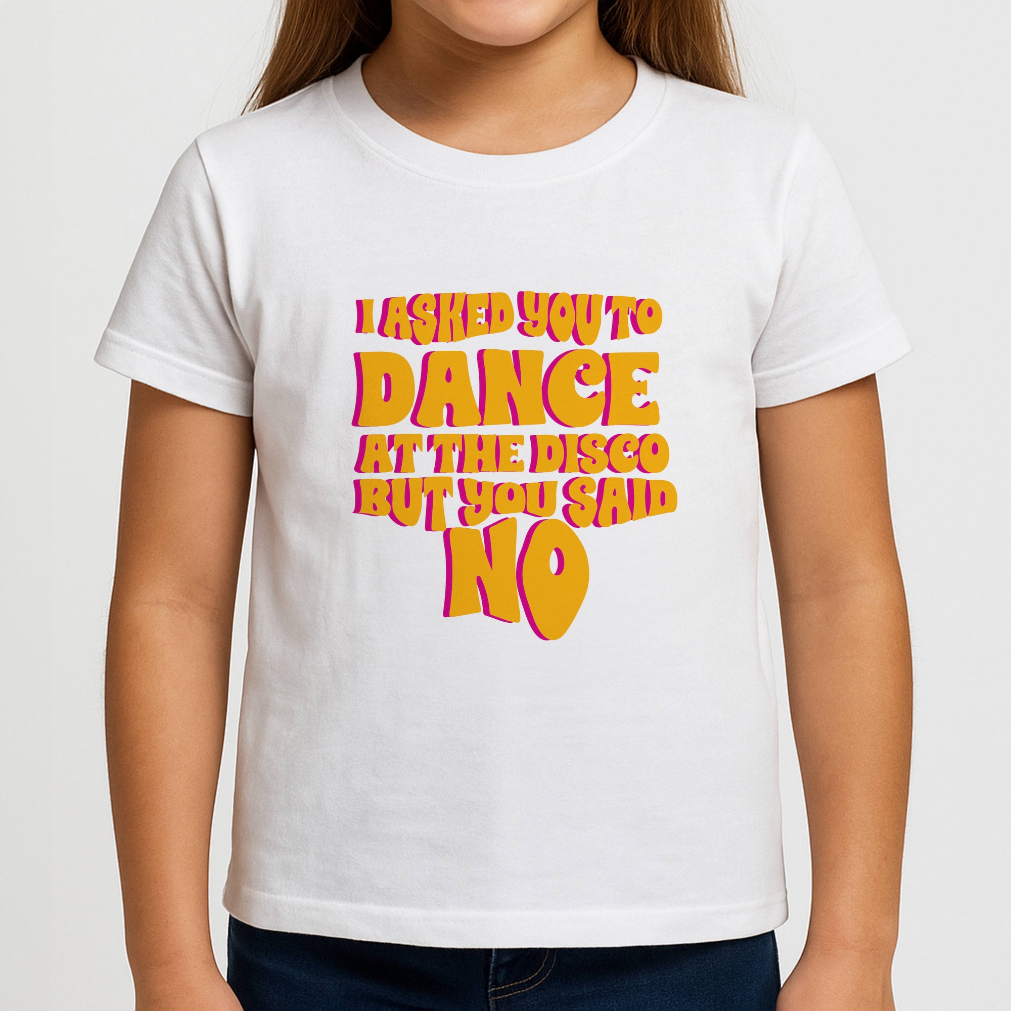 I Asked You To Dance At The Disco But You Said No - Bust Band Girls T-Shirt
