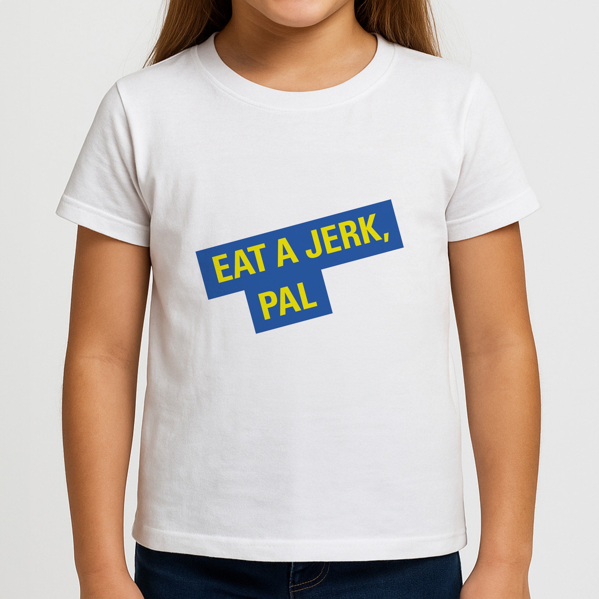 Eat A jerk, Pal - B99 Kids T-Shirt