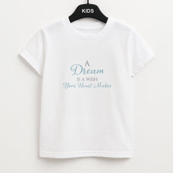 A Dream Is A Wish Your Heart Makes Unisex Kids T-Shirt