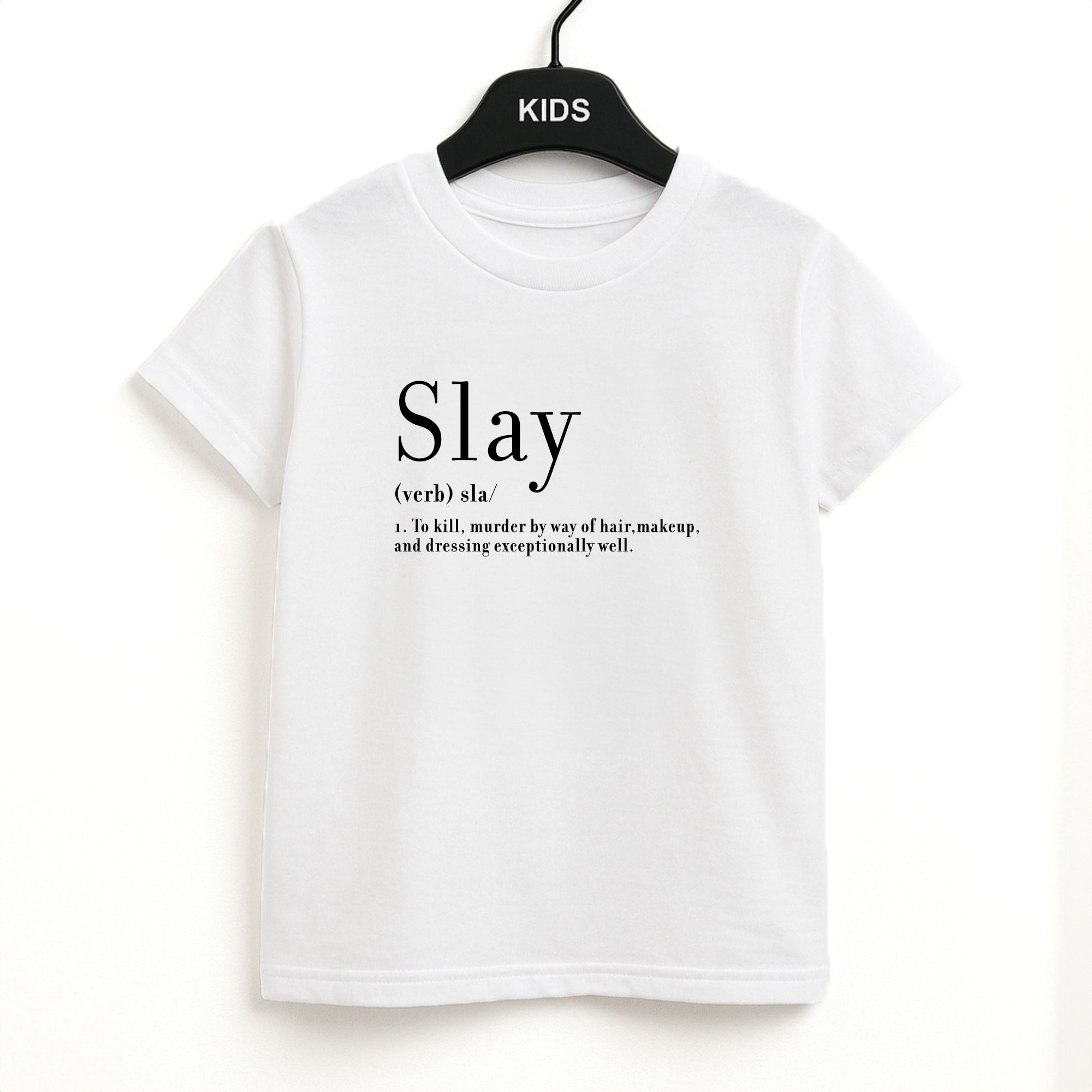 Slay Kids T-Shirt