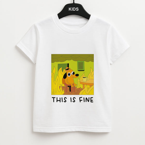 This Is Fine - Memes Unisex Kids T-Shirt