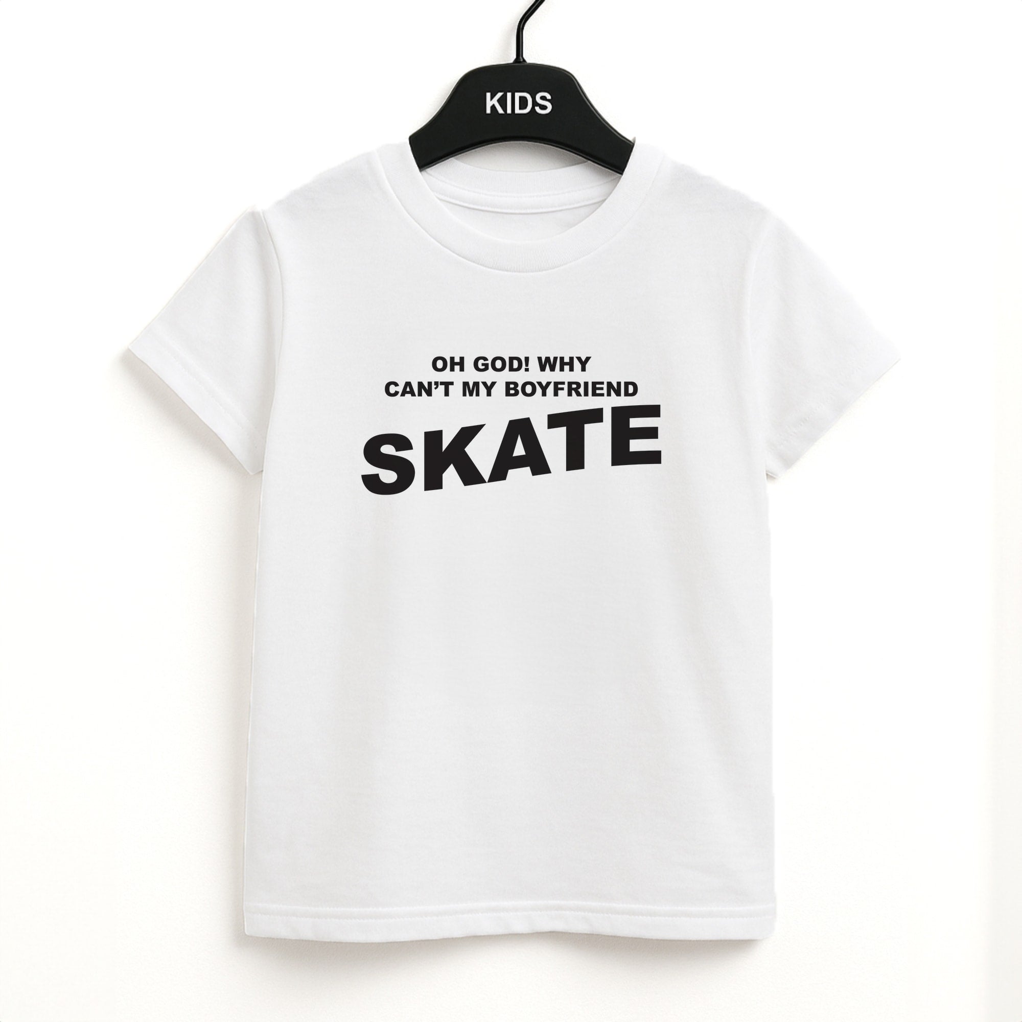 Why Can't My Boyfriend Skate? - Skate Aesthetic  Unisex Kids T-Shirt