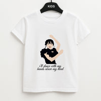I'll Dance With My Hands Above My Head Wednesday Kids T-Shirt
