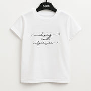 Always & Forever - VD Kids T-Shirt 1