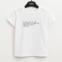 In 900 Years Kids T-Shirt