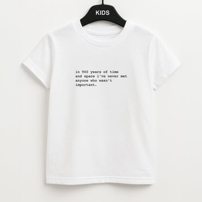 In 900 Years Unisex Kids T-Shirt
