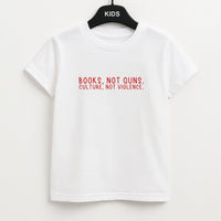 Books, Not Guns - TV Quotes Kids T-Shirt