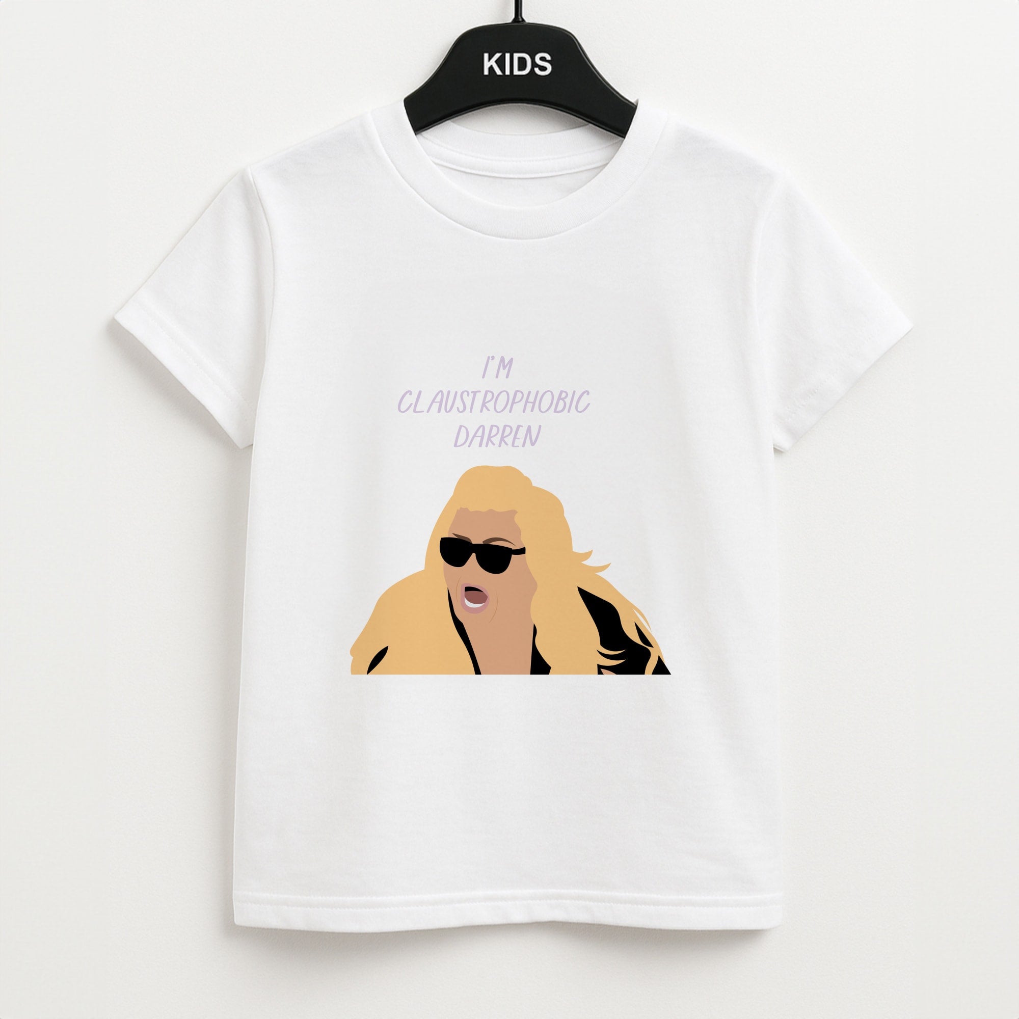 I'm Claustrophobic Darren - British Pop Culture Kids T-Shirt