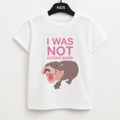 I Was Not Eating Sand Unisex Kids T-Shirt