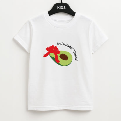 An Avocado? Thanks! - Memes Unisex Kids T-Shirt
