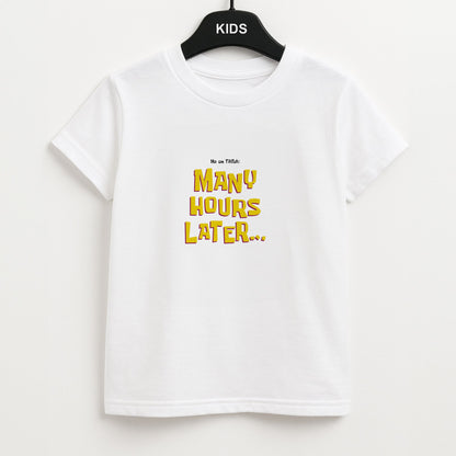 Many Hours Later Unisex Kids T-Shirt