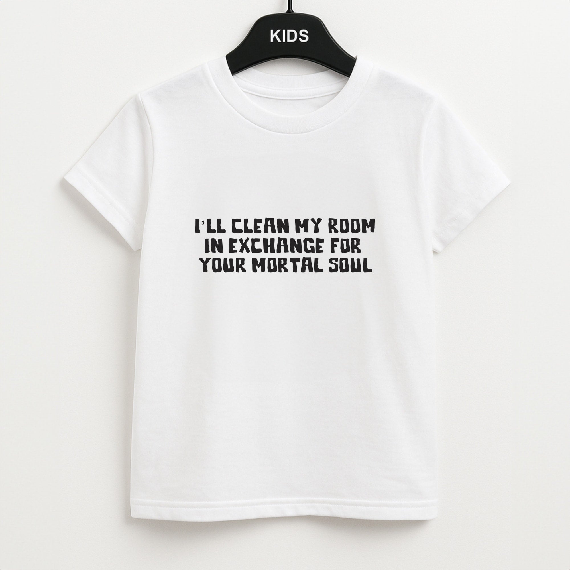 I'll Clean My Room In Exchange Wednesday Kids T-Shirt