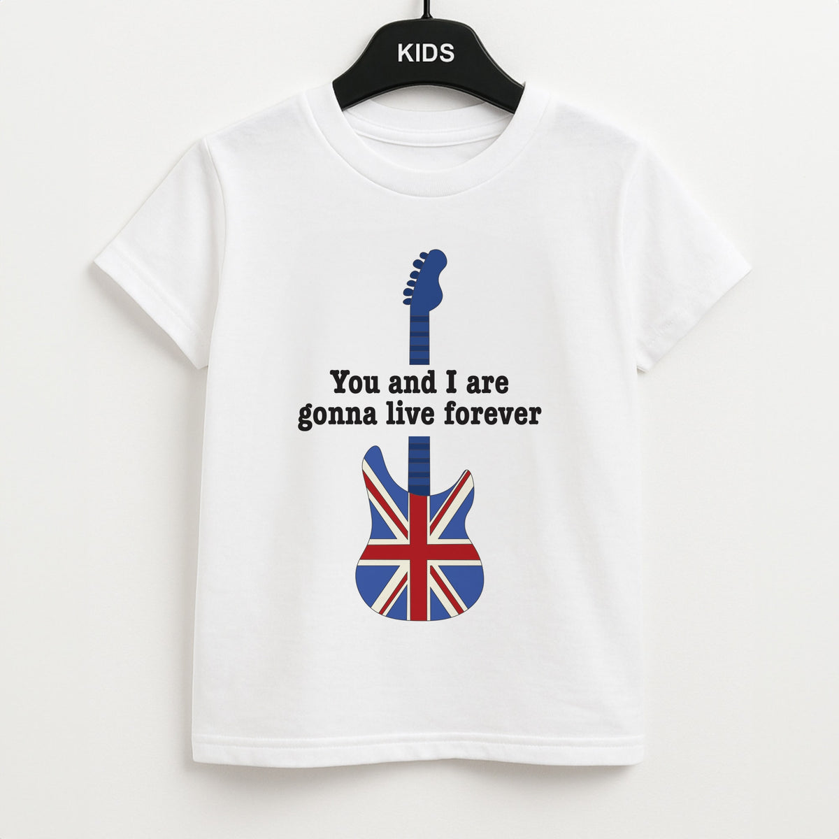 You And I Are Gonna Live Forever Kids T-Shirt