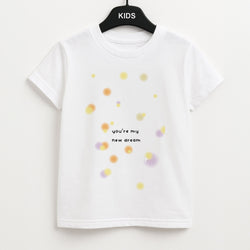 You're My New Dream Unisex Kids T-Shirt
