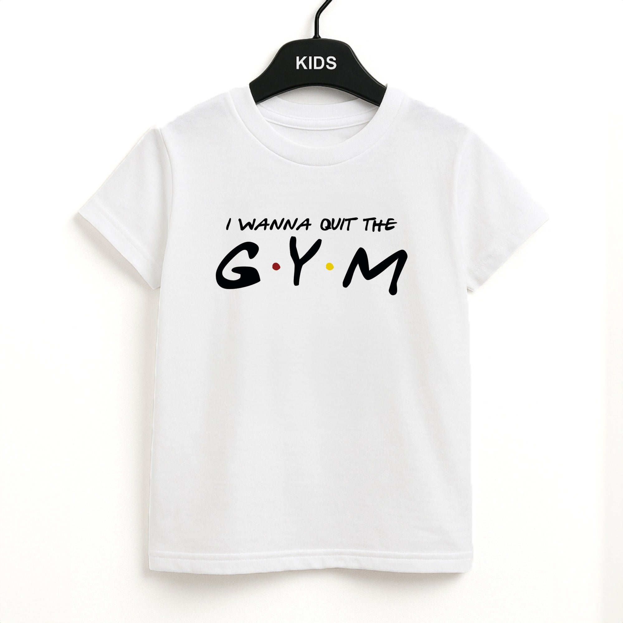 I Wanna Quit The GYM Kids T-Shirt