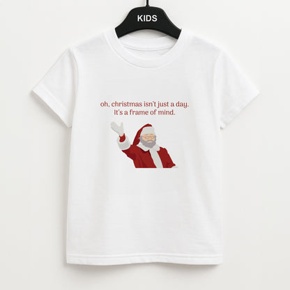 Christmas Isn't Just A Day - Christmas Unisex Kids T-Shirt