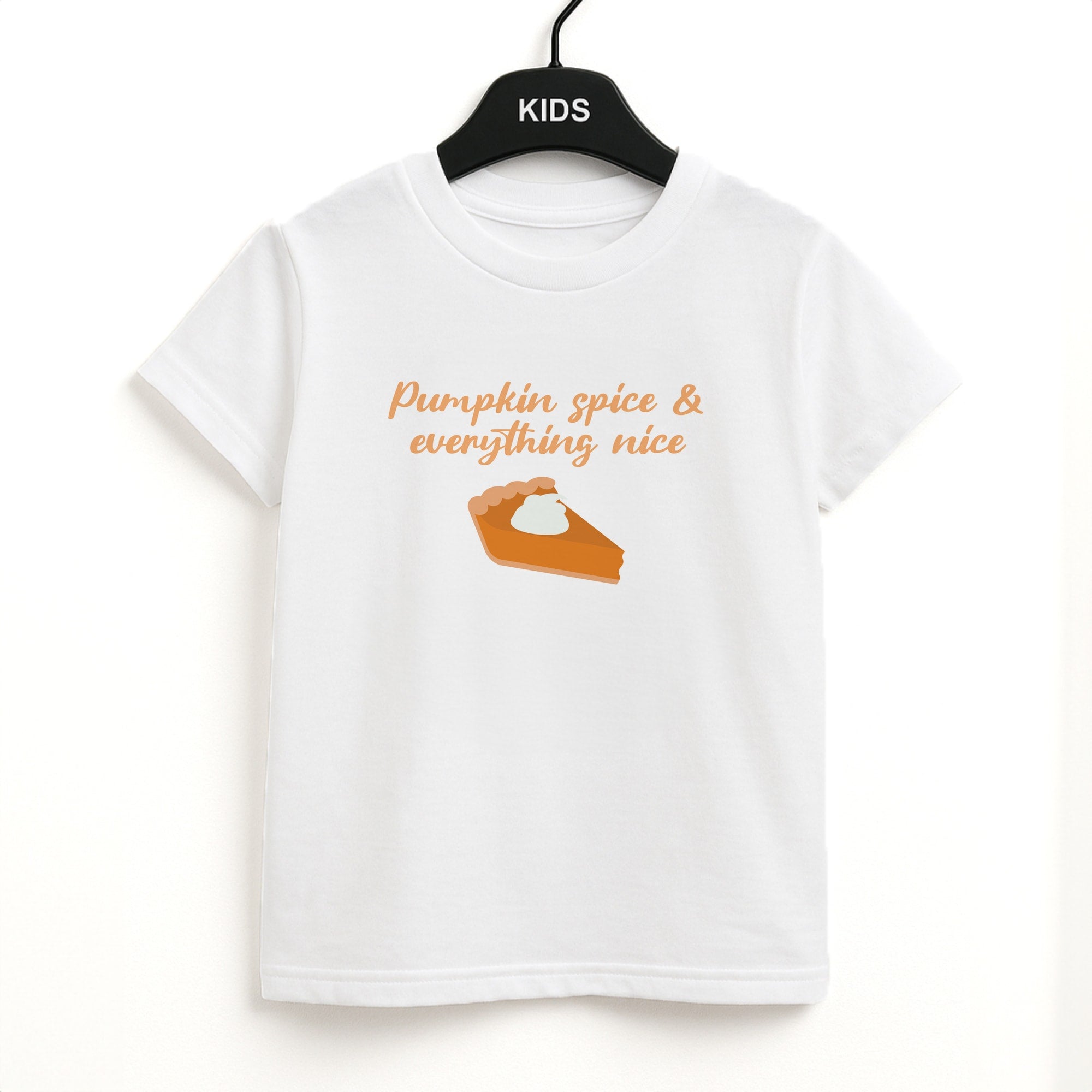 Pumpkin Spice And Everything Nice - Autumn Kids T-Shirt