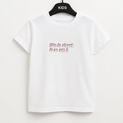 ife Is Short And So Am I - TikTok Unisex Kids T-Shirt