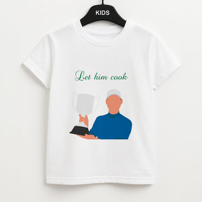 Let Him Cook Unisex Kids T-Shirt