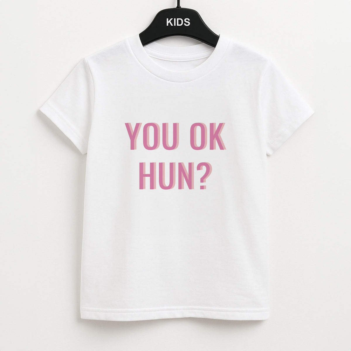 You OK Hun? Kids T-Shirt