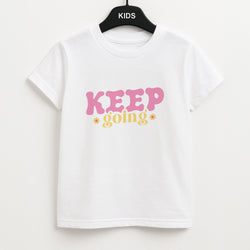 Keep Going Unisex Kids T-Shirt