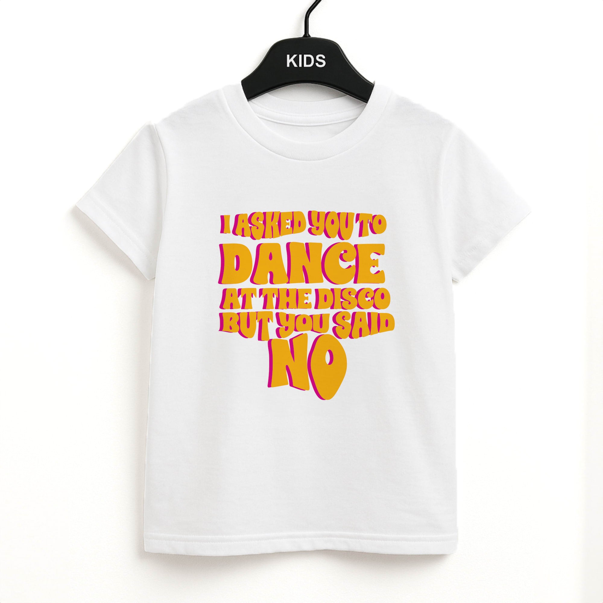 I Asked You To Dance At The Disco But You Said No - Bust Band Unisex Kids T-Shirt