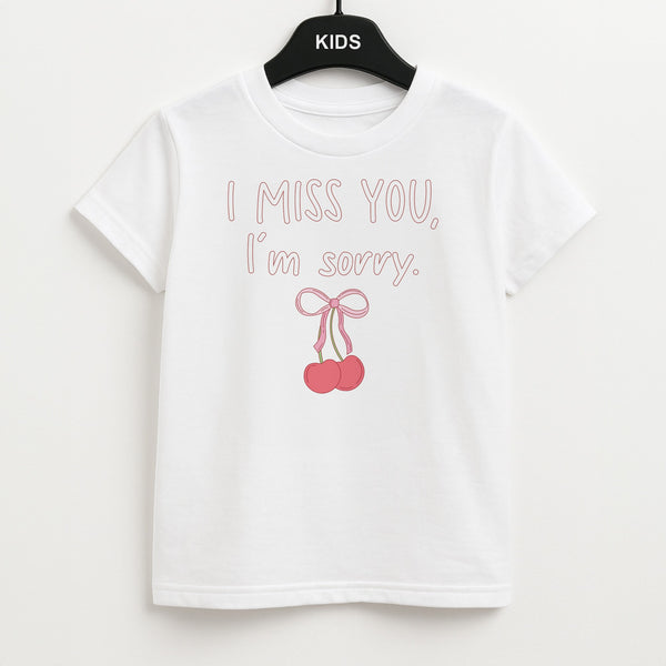 I Miss You , I'm Sorry - Abrams Kids T-Shirt
