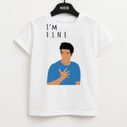 I'm Fine Kids T-Shirt 1
